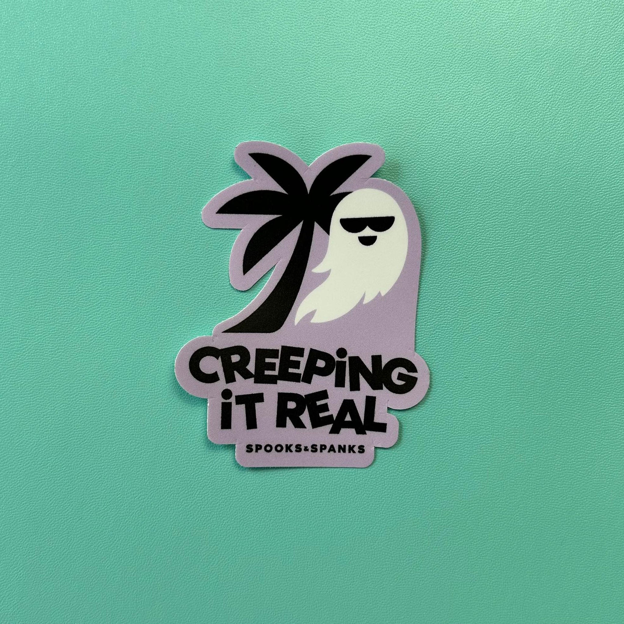 Autocollant Creeping It Real